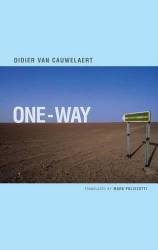 One-Way by Cauwelaert, Didier van Hardback Book The Fast Free ShippingFREE US DELIVERY | ISBN: 1590510860 | Quality Books