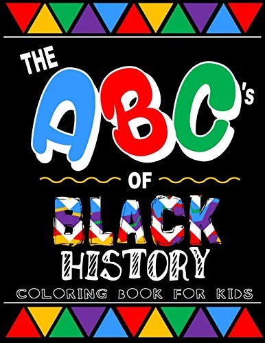 The ABC's of BLACK HISTORY: Coloring Book for Kids by Prater, Shanna Book TheFREE US DELIVERY | ISBN: 1795126973 | Quality Books