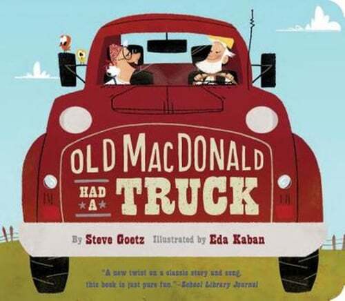 Old MacDonald Had a Truck by Steve Goetz: Used
