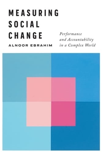Measuring Social Change: Performance and Accountability in a Complex World: Used