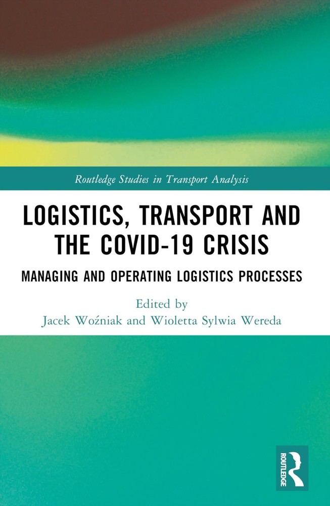 Logistics, Transport and the COVID-19 Crisis: Managing and Operating Logistics P-image
