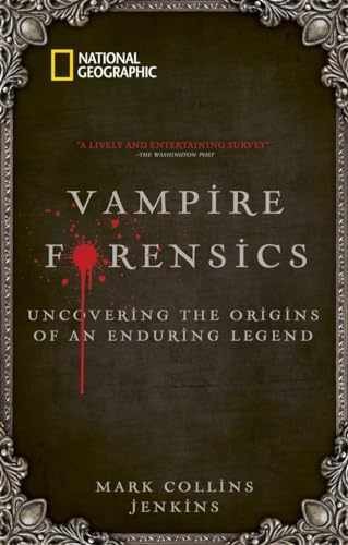 Vampire Forensics: Uncovering the - Paperback, by Jenkins Mark Collins - New h