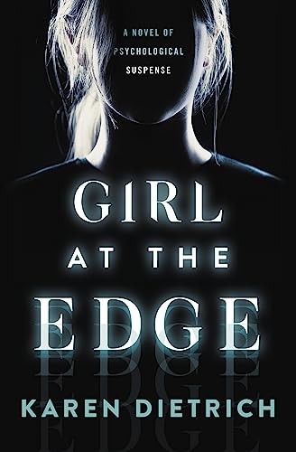 Girl at the Edge by Dietrich, Karen Paperback / softback Book The Fast FreeFREE US DELIVERY | ISBN: 1538732939 | Quality Books