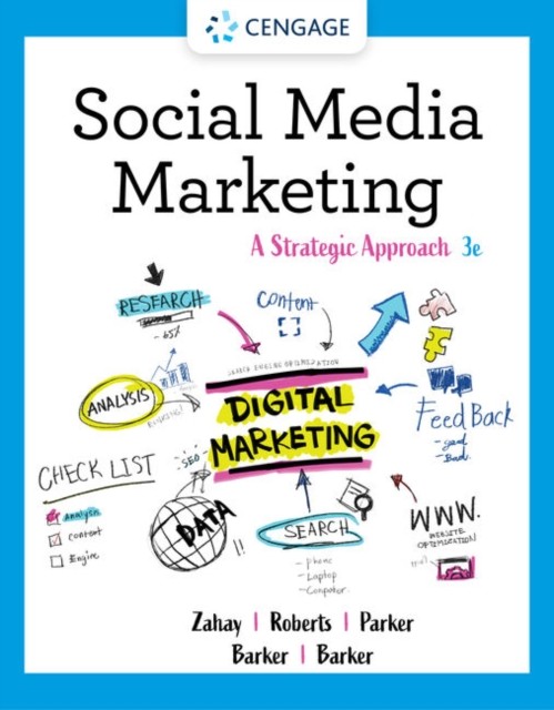 Social Media Marketing by Debra Zahay PAPERBACK 9780357516188