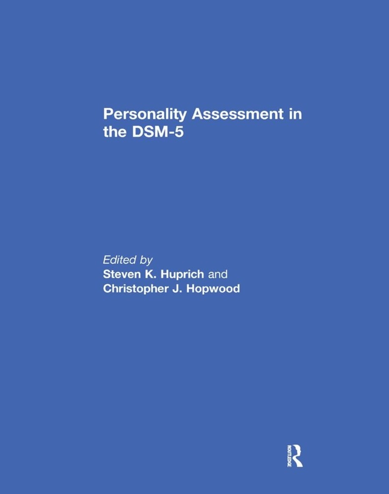 Personality Assessment in the DSM-5 by Steven Huprich (English) Paperback Book