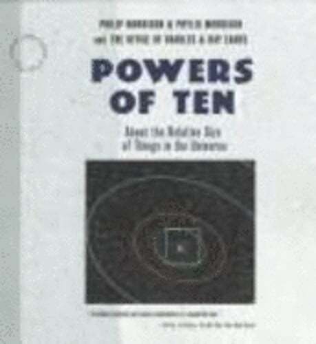 Powers of Ten by Philip Morrison: Used
