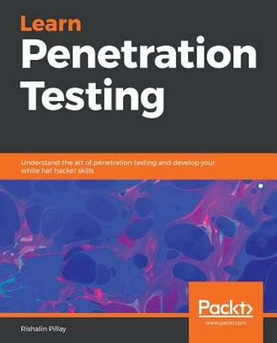 Learn Penetration Testing by Rishalin Pillay: Used