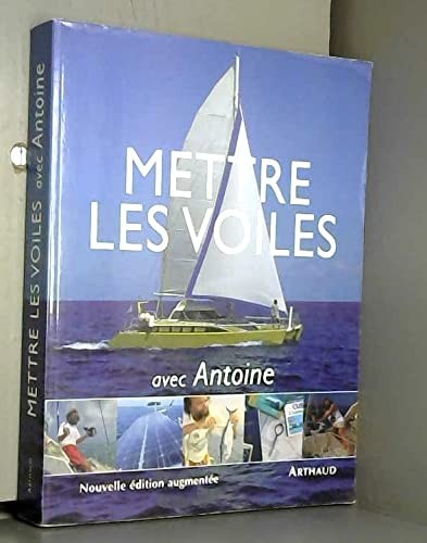 Mettre les voiles avec antoine by Antoine Book The Fast Free ShippingFREE US DELIVERY | ISBN: 2700313232 | Quality Books