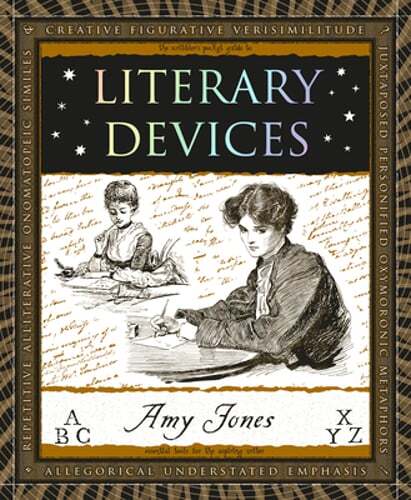 Literary Devices by Amy Jones: New