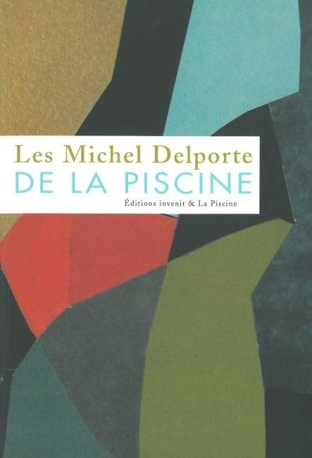 Les Michel Delporte de la Piscine by Collectif Book The Fast Free ShippingFREE US DELIVERY | ISBN: 2918698008 | Quality Books