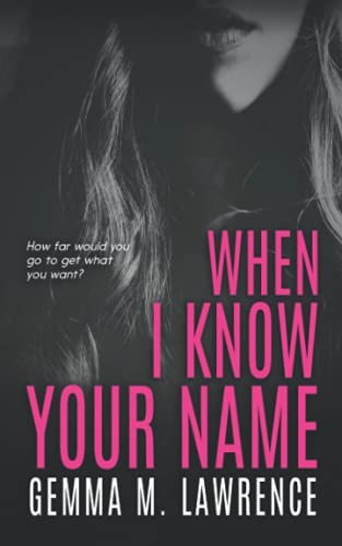 When I Know Your Name by Lawrence, Gemma M. Book The Fast Free ShippingFREE US DELIVERY | ISBN: B08GLQNM8Z | Quality Books