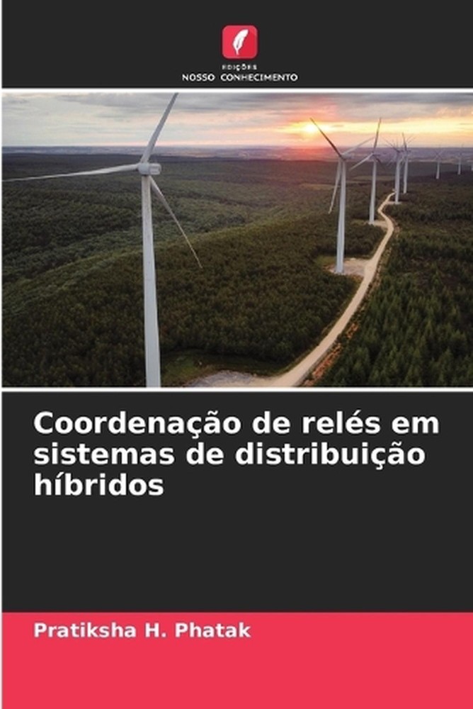 Coordenao de rels em sistemas de distribuio hbridos by Pratiksha H. Phatak (Port
