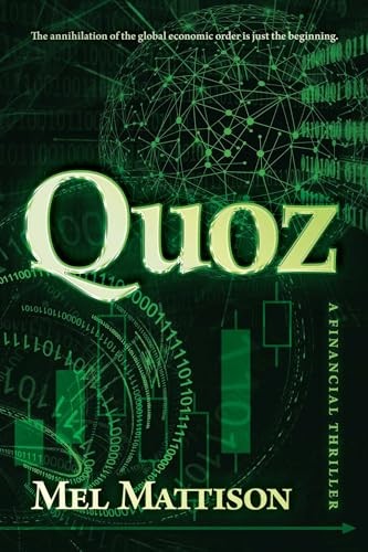 Quoz: A Financial Thriller by Mattison, Mel Paperback / softback Book The FastFREE US DELIVERY | ISBN: B0CK6WTGJV | Quality Books
