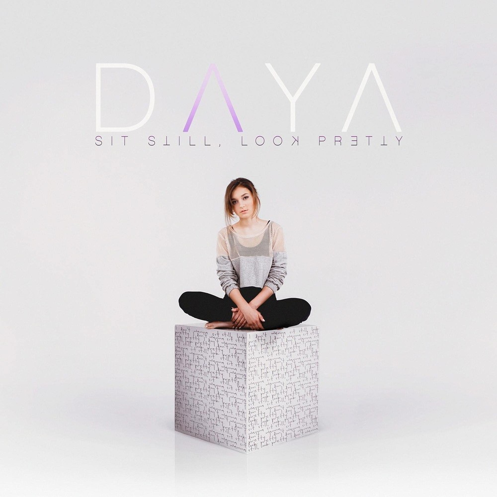 Daya Sit Still, Look Pretty (CD)