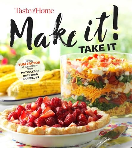 Taste of Home Make It Take It Cookbook: Up the Yum Facto... Paperback / softbackFREE US DELIVERY | ISBN: 1617657395 | Quality Books