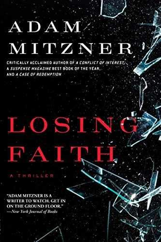 Losing Faith - Hardcover, by Mitzner Adam - Very Good