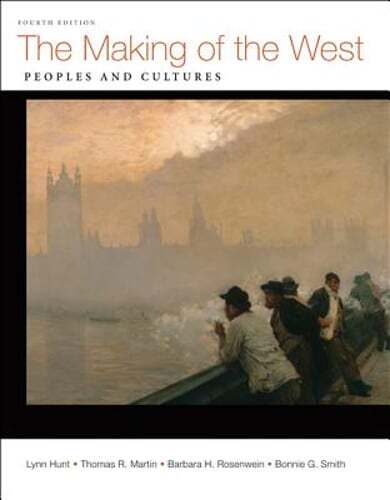The Making of the West: Peoples and Cultures by Lynn Hunt: Used