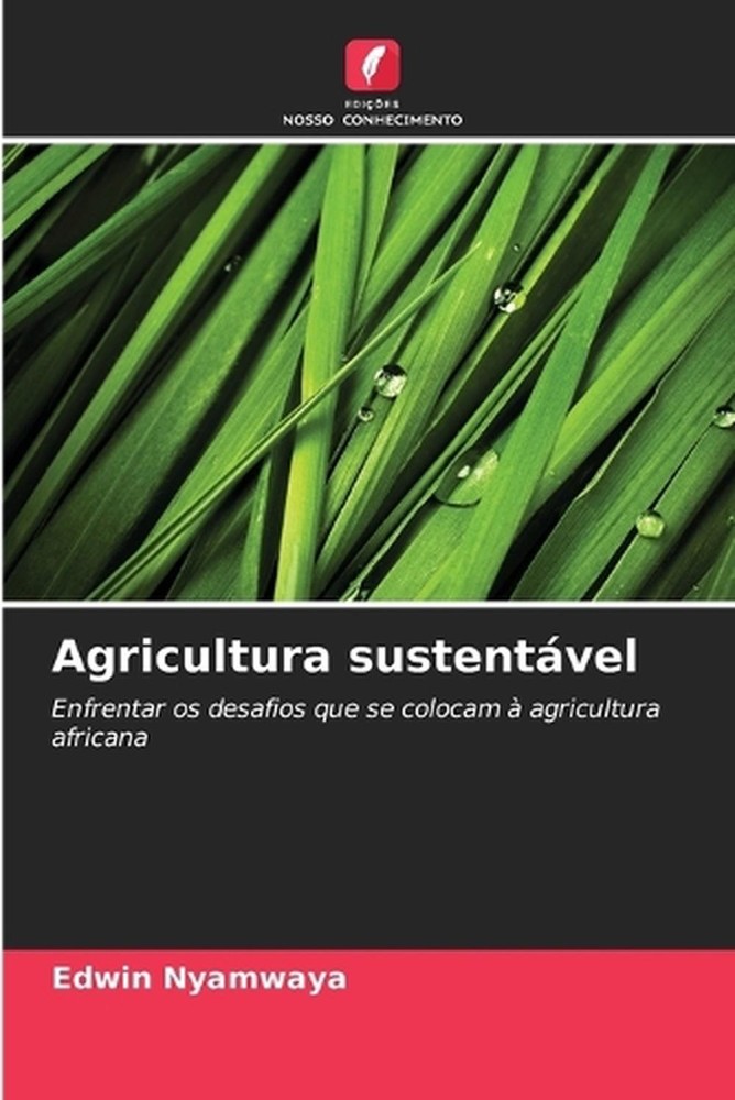 Agricultura sustentvel by Edwin Nyamwaya Paperback Book