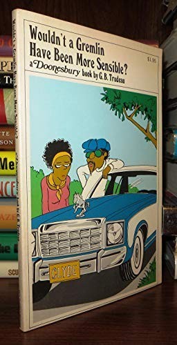 Wouldn't a Gremlin Have Been More Sensible? by Trudeau, G. B. Book Book The FastFREE US DELIVERY | ISBN: 0030149010 | Quality Books