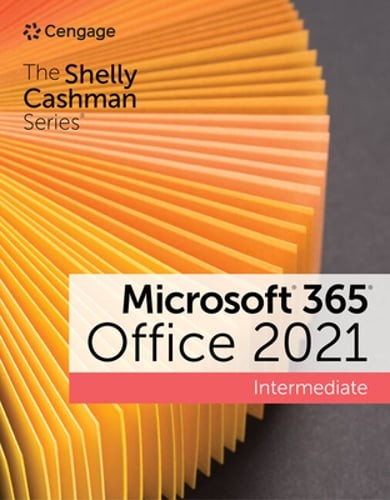 The Shelly Cashman SeriesÂ® MicrosoftÂ® 365Â® & OfficeÂ® 2021 by Cable