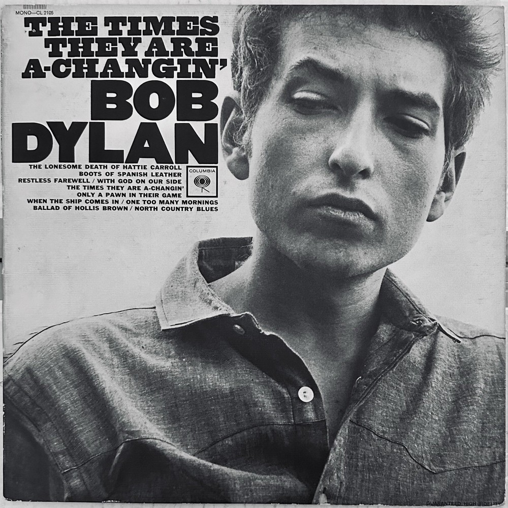 Times They Are A-Changin' by Bob Dylan
