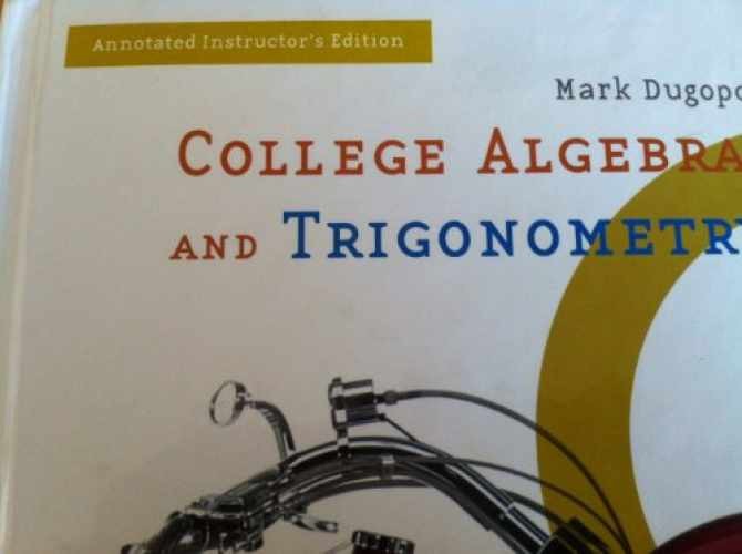 College Algebra and Trigonometry - Hardcover, by Dugopolski Mark - Very Good