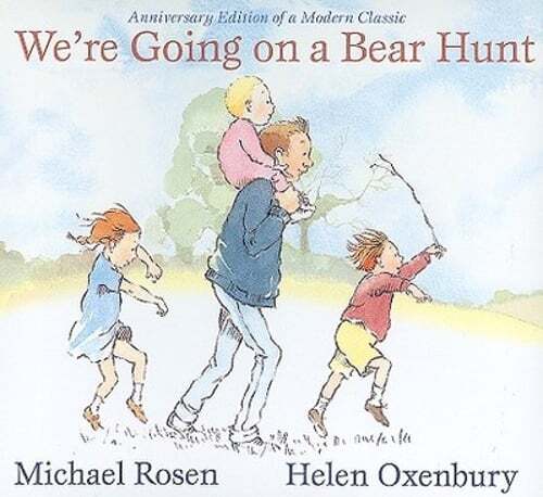 We're Going on a Bear Hunt by Michael Rosen: New