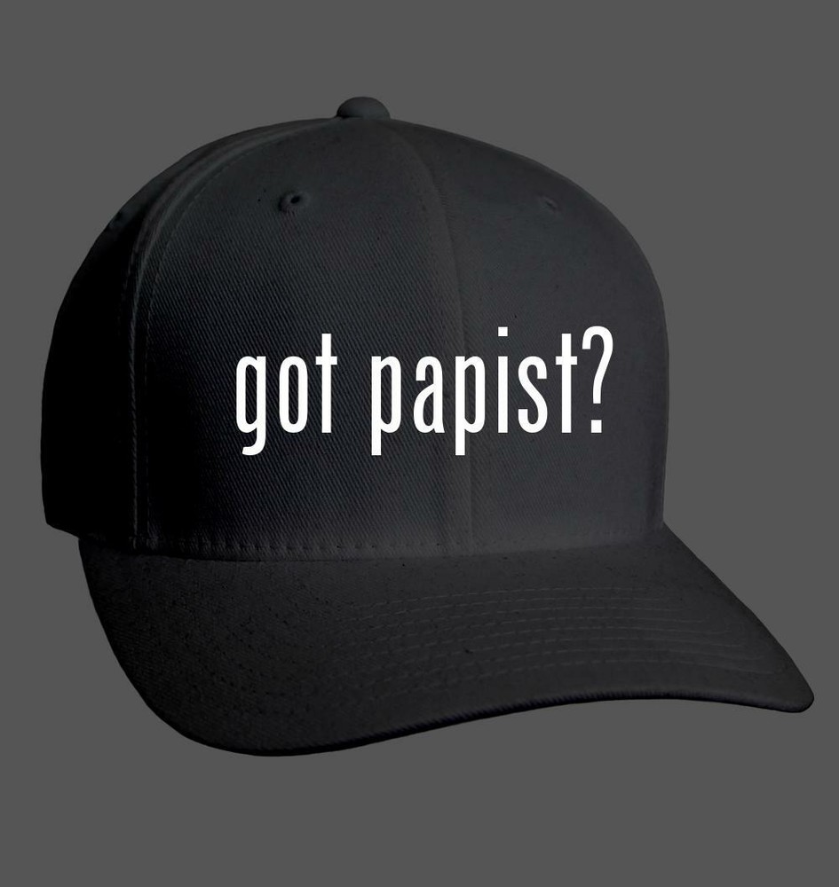 got papist? - Adult Baseball Cap Hat NEW RARE