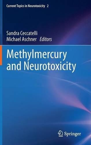 Methylmercury and Neurotoxicity - 9781461423829