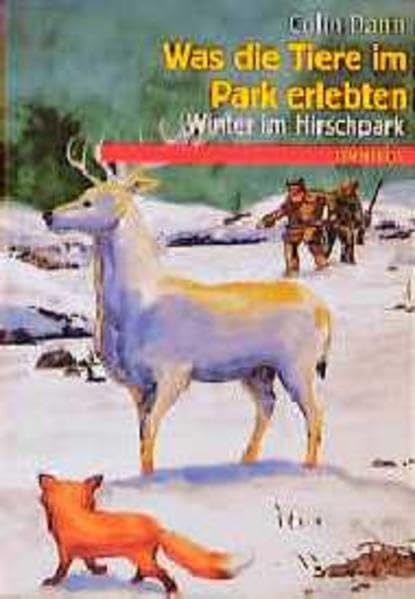 Was die Tiere im Park erlebten, Winter im Hirschpark Book The Fast Free ShippingFREE US DELIVERY | ISBN: 357020636X | Quality Books