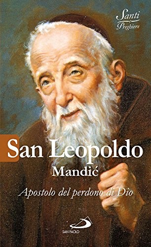 San Leopoldo Mandic. Apostolo del perdono di Dio Book The Fast Free ShippingFREE US DELIVERY | ISBN: 8821598136 | Quality Books