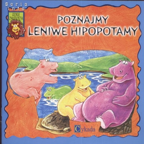 Poznajemy leniwe hipopotamy (SERIA INFO - DZIKIE ZWIERZ?TA) Book The Fast FreeFREE US DELIVERY | ISBN: 8361031200 | Quality Books