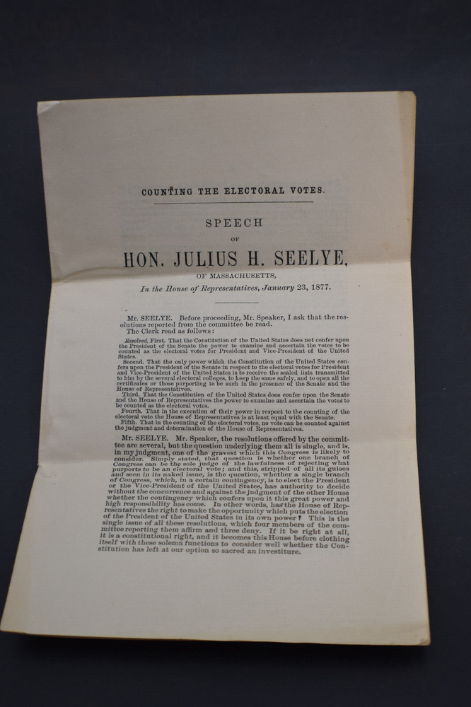 Speech of Hon Julius H Seelye of Mass. 'Counting The Electoral Votes'