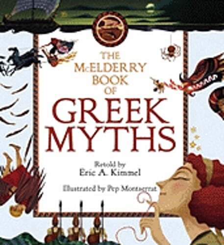The McElderry Book of Greek Myths by Eric A Kimmel: New