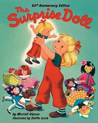 The Surprise Doll 60th Anniversary Edition by Morrell Gipson: New