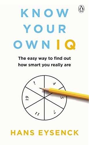Know Your Own IQ - Paperback, by Eysenck Hans - Very Good