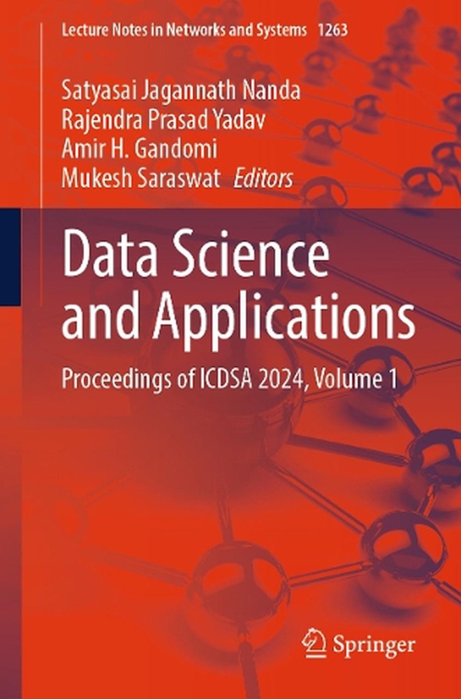Data Science and Applications: Proceedings of ICDSA 2024, Volume 1 by Satyasai J