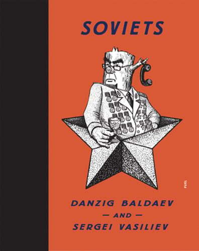 Soviets by Danzig Baldaev: New
