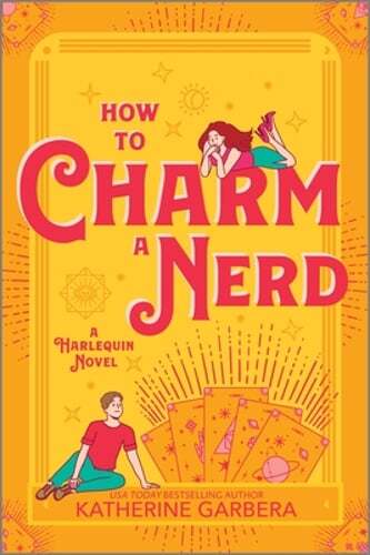 How to Charm a Nerd: A Spicy Fall Friends to Lovers Small Cozy Town Romance
