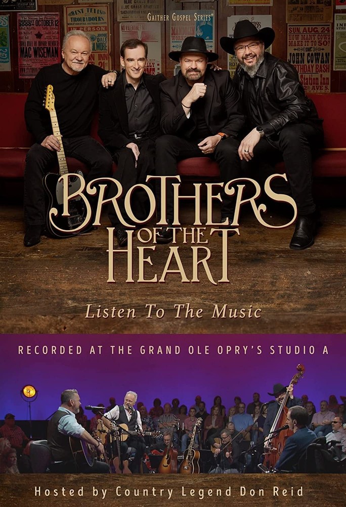 Listen To The Music (DVD) Brothers of the Heart