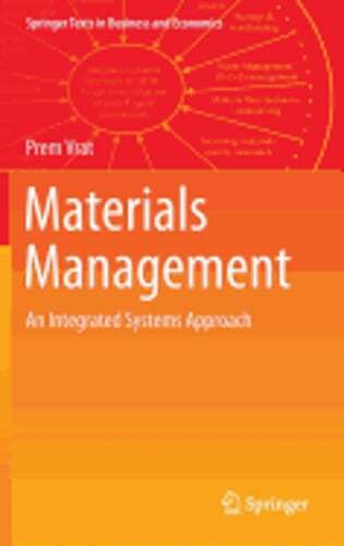 Materials Management: An Integrated Systems Approach by Prem Vrat: New