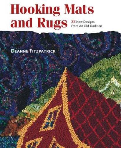 Hooking Mats and Rugs: 33 New Designs from an Old Tradition by Fitzpatrick: Used