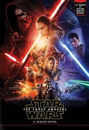 Star Wars the Force Awakens Junior Novel by Michael Kogge: New