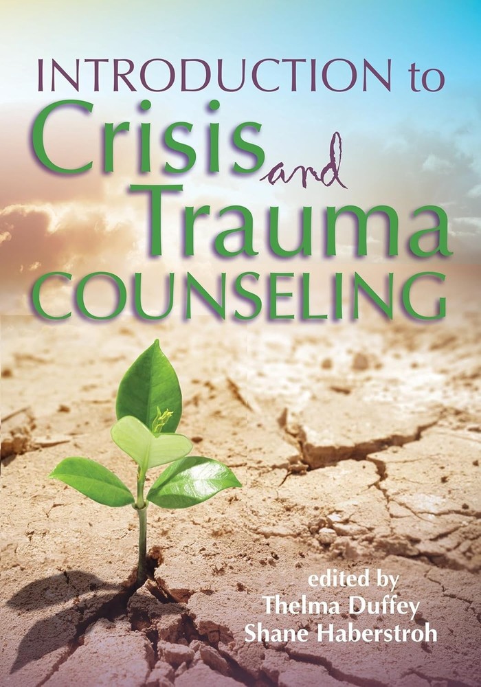 Introduction to Crisis and Trauma Counseling Paperback