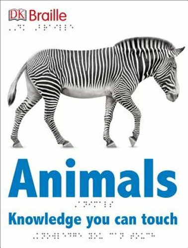 DK Braille: Animals by DK: New