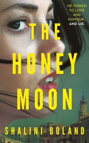 The Honeymoon by Shalini Boland: Used