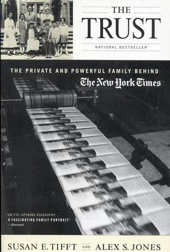 Susan Tifft Jones and Alex Jones Explore The Trust in Paperback