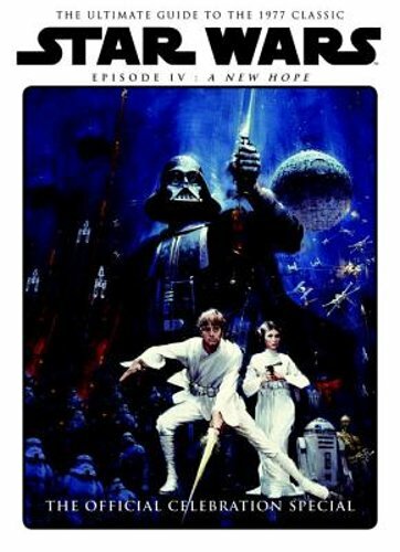 Star Wars: A New Hope Official Celebration Special Book by Titan: New