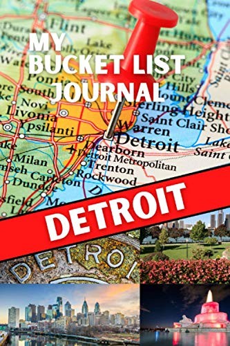 My Bucket List Journal - DETROIT (Ultimate Bucket List Books!) by Obrice, JD TheFREE US DELIVERY | ISBN: B08Y1XKVN6 | Quality Books
