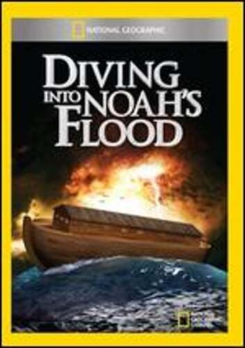 Exploring Noah's Flood: Fresh Scientific Discoveries